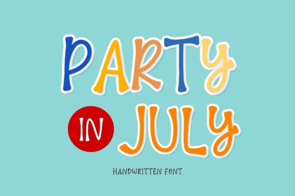 Party in July Font for Business