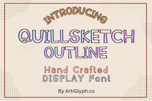 Quillsketch Outline Font