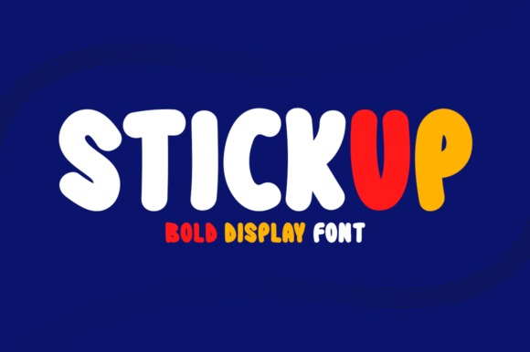Stickup: A Bold Display Font