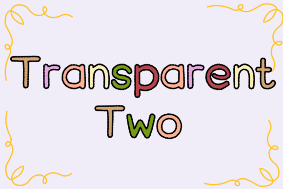 Transparent Two Font